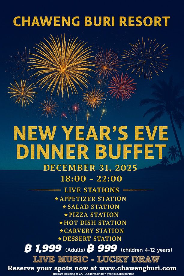 New Year's Eve Dinner Buffet at the Chaweng Buri Resort Samui