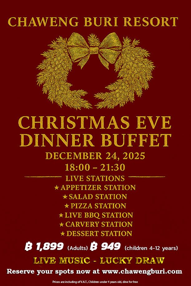 Christmas Eve Dinner Buffet at the Chaweng Buri Resort Samui